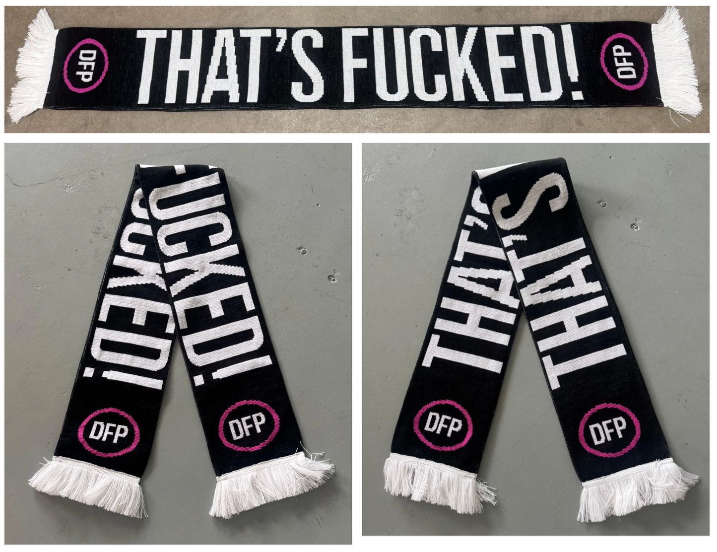 'THAT'S FUCKED' Scarf (pre-order)